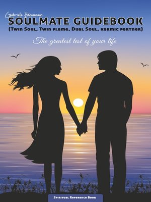 cover image of Soulmate Guidebook (Twin Soul, Twin Flame, Dual Soul, Karmic Partner)